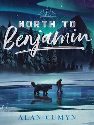 cover image of North to Benjamin